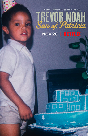 Trevor Noah: Son of Patricia